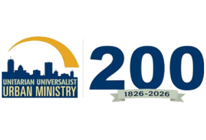 Unitarian Universalist Urban Ministry logo with a city skyline and a gold arc, followed by a large '200' and a ribbon reading 1826–2026, celebrating 200 years.